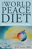 The World Peace Diet